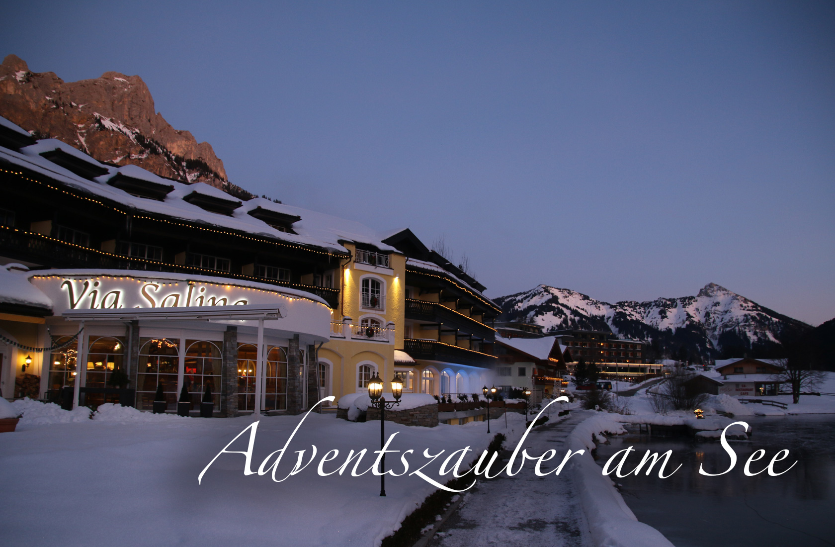 Adventszauber am Halden-See - Hotel Via Salina